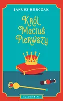 Okładka: Król Maciuś Pierwszy