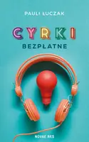Okładka: Cyrki bezpłatne