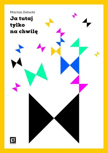 Okładka: Ja tutaj tylko na chwilę
