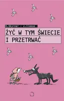 Okładka: Żyć w tym świecie i przetrwać