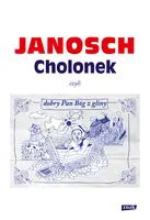 Okładka: Cholonek, czyli dobry Pan Bóg z gliny