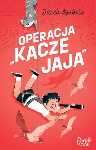 Okładka: Operacja "kacze jaja"