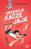 Okładka: Operacja "kacze jaja"