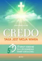 Okładka: CREDO. TAKA JEST MOJA WIARA