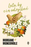Okładka: Lato, by Cię odyskać