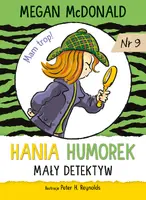 Okładka: Hania Humorek. Mały detektyw