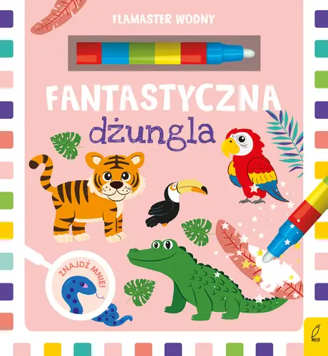 Okładka: Flamaster wodny. Fantastyczna dżungla