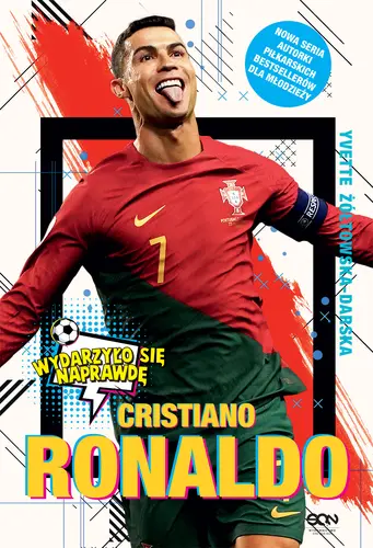 Okładka: Cristiano Ronaldo. Chłopiec, który wiedział, czego chce
