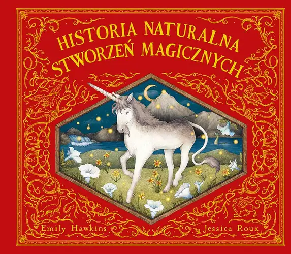 Okładka: Historia naturalna stworzeń magicznych