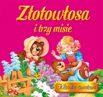 Okładka: Złotowłosa i trzy misie. Klasyka Światowa