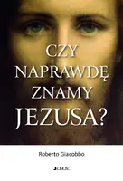 Okładka: Czy naprawdę znamy Jezusa?