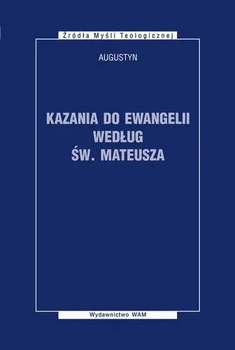 Okładka: Kazania do Ewangelii według św. Mateusza