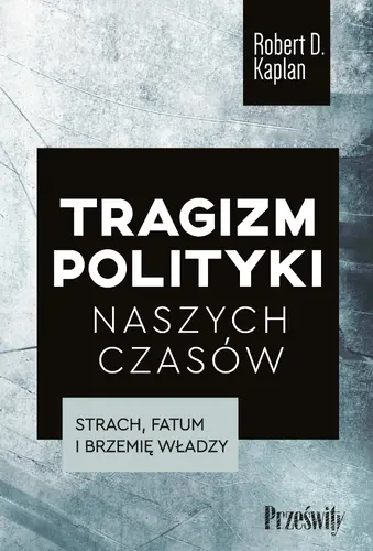 Okładka: Tragizm polityki naszych czasów