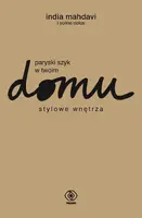 Okładka: Paryski szyk w twoim domu. Stylowe wnętrza