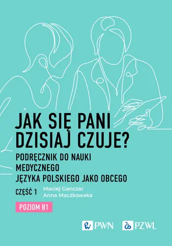 Okładka: Jak się pani dzisiaj czuje?
