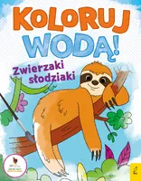 Okładka: Koloruj wodą. Zwierzaki słodziaki