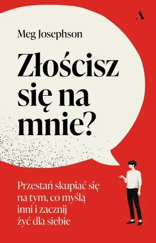 Okładka: Złościsz się na mnie?