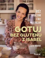 Okładka: Gotuj bez glutenu z Isabel