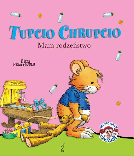 Okładka: Tupcio Chrupcio Mam rodzeństwo.