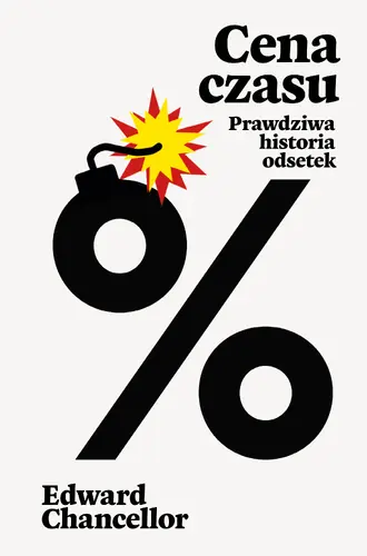 Okładka: Cena czasu. Prawdziwa historia odsetek
