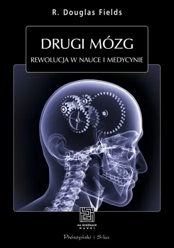 Okładka: Drugi mózg. Rewolucja w nauce i medycynie