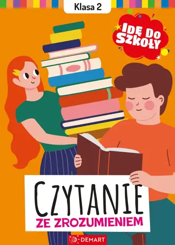 Okładka: Idę do szkoły. Czytanie ze zrozumieniem. Klasa 2