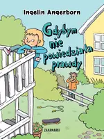 Okładka: Gdybym nie powiedziała prawdy