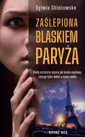 Okładka: Zaślepiona blaskiem Paryża