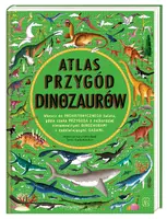 Okładka: Atlas przygód dinozaurów