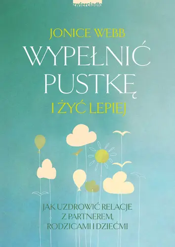 Okładka: Wypełnić pustkę i żyć lepiej