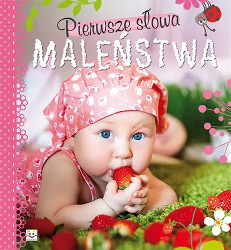 Okładka: Pierwsze słowa maleństwa.