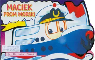 Okładka: Maciek prom morski