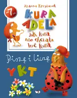 Okładka: Jak kura nie chciała być kurą. Piszę i liczę