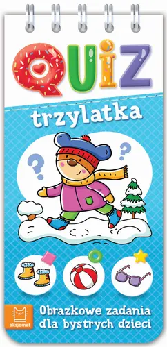 Okładka: Quiz trzylatka. Obrazkowe zadania dla bystrych dzieci