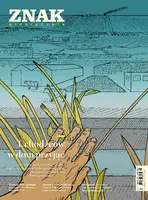 Okładka: Miesięcznik ZNAK 801 (02/2022) Uchodźców w dom przyjąć