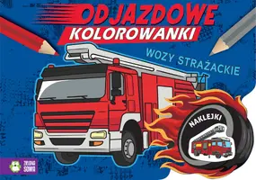 Okładka: Odjazdowe kolorowanki. Wozy strażackie