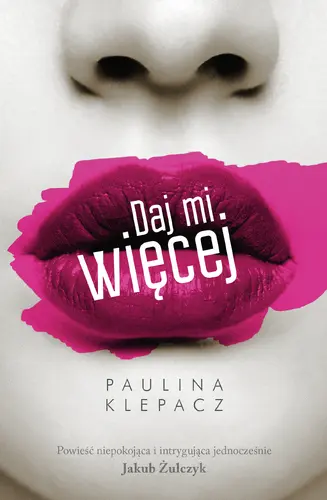 Okładka: Daj mi więcej