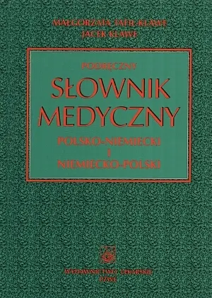 Okładka: Podręczny słownik medyczny polsko-niemiecki i niemiecko-polski