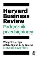 Okładka: Harvard Business Review. Podręcznik przedsiębiorcy