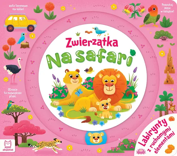 Okładka: Zwierzątka na safari. Labirynty z ruchomymi elementami