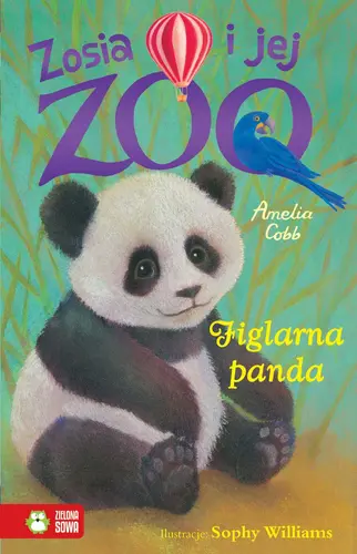 Okładka: Zosia i jej zoo. Figlarna panda