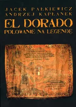 Okładka: El Dorado. Polowanie na legendę