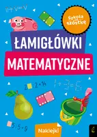 Okładka: Szkoła na szóstkę. Łamigłówki matematyczne