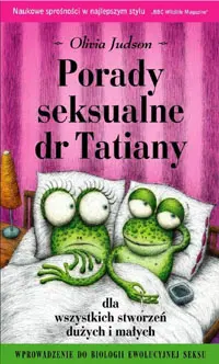 Okładka: Porady seksualne dr Tatiany, dla wszystkich stworzeń dużych i małych