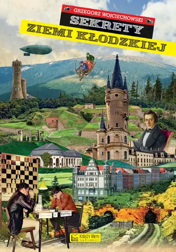 Okładka: Sekrety ziemi kłodzkiej