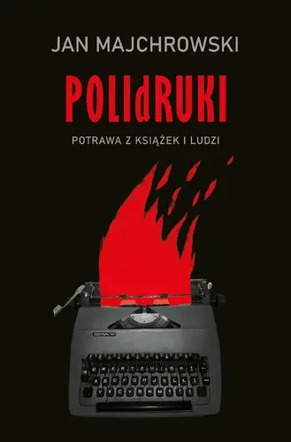 Okładka: POLIdRUKI Potrawa z książek i ludzi