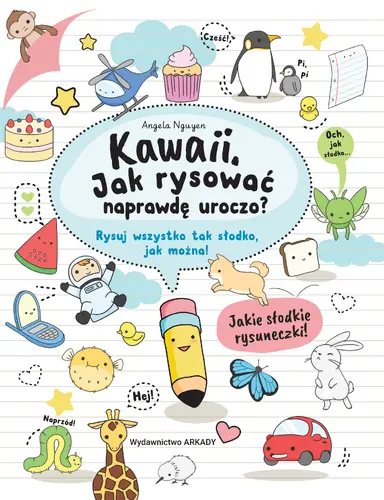 Okładka: Kawaii. Jak rysować naprawdę uroczo?