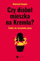 Okładka: Czy diabeł mieszka na Kremlu?