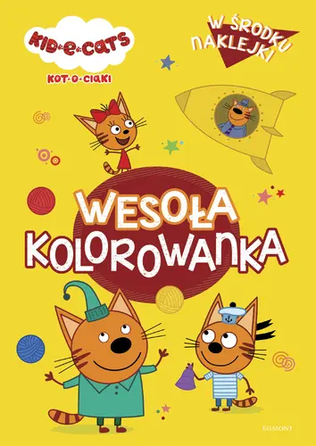 Okładka: Kot-o-ciaki. Wesoła kolorowanka z naklejkami