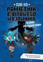 Okładka: Pamiętnik 8-bitowego wojownika. Kuźnia przeznaczenia. Tom 6